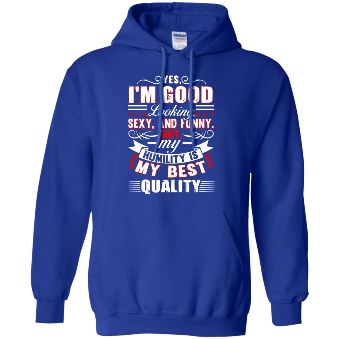 "Humility"  Gildan Pullover Hoodie 8 oz.