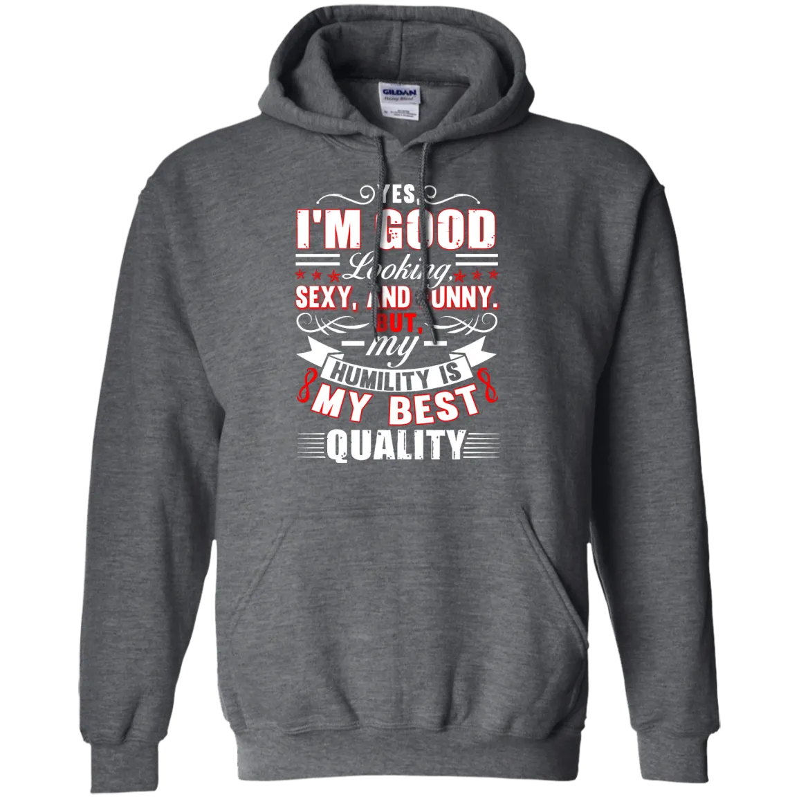 "Humility"  Gildan Pullover Hoodie 8 oz.