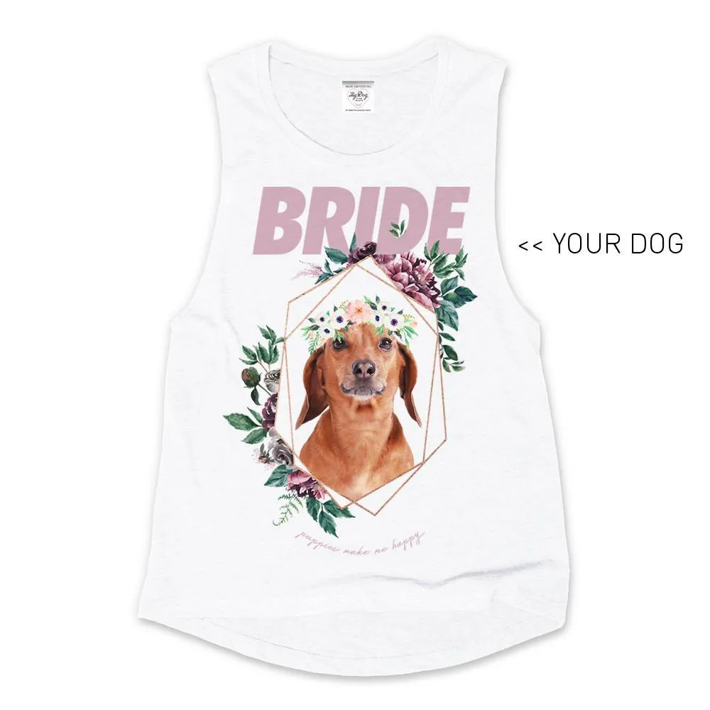 Your Dog Here - Bride - Muscle Tank